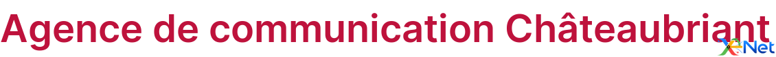 Agence de communication Châteaubriant